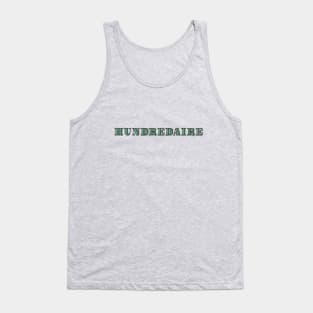 Hundredaire Tank Top